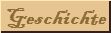 Geschichte